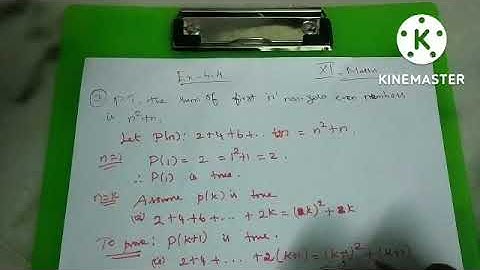 xi maths| mathematical induction| class xi | sum of first n non-zero even numbers is n^2 + n