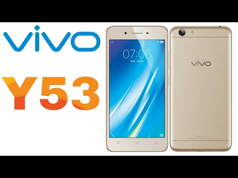 Vivo Y53 | Full specifications of Vivo Y53 | Full details |