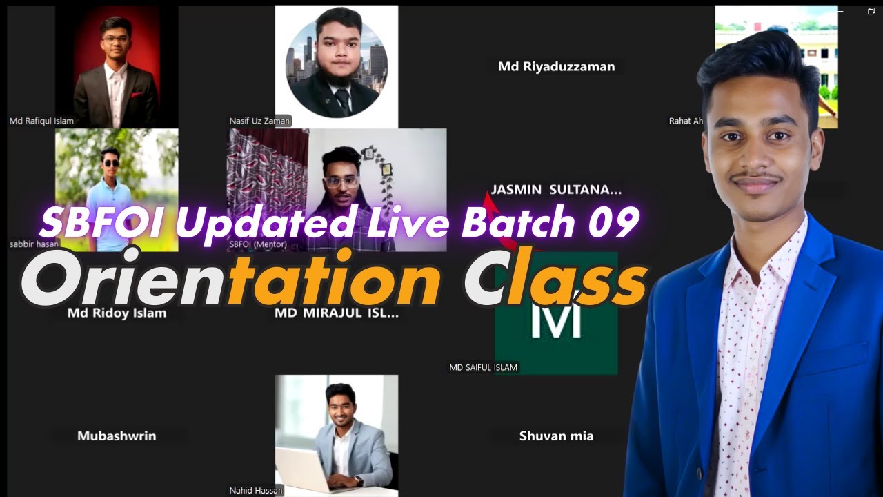 SBFOI Updated Live Batch 09 Orientation Class । Digital Marketing Live ...