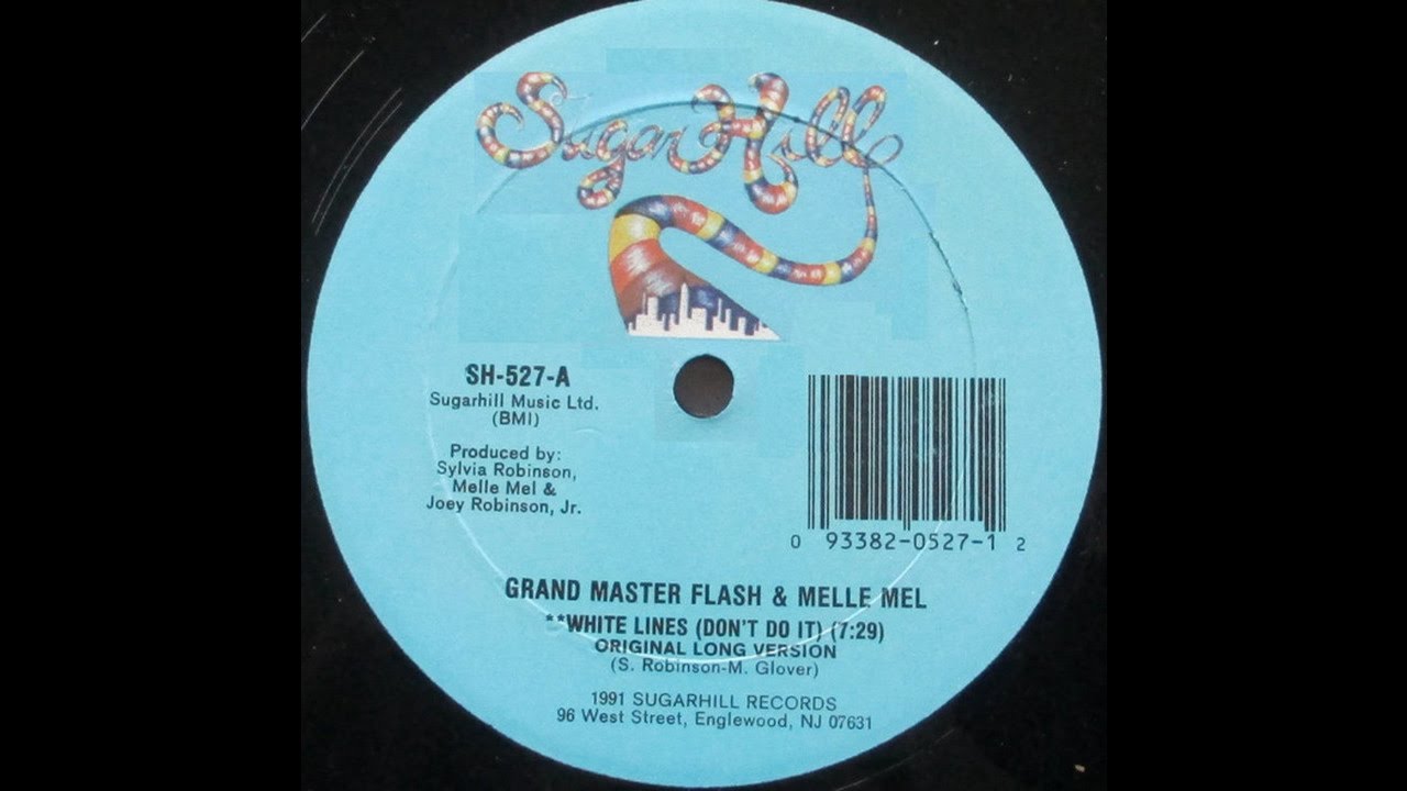 White Lines (Don't Don't Do It) Original Long Version - Grandmaster Flash &  Melle Mel 