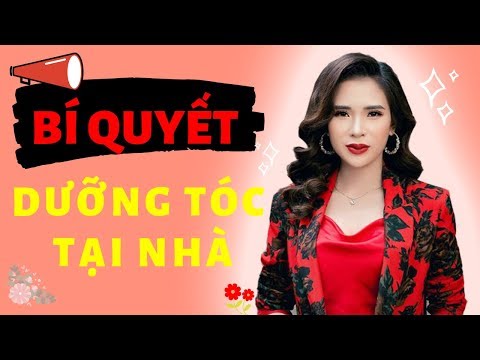 BÍ QUYẾT DƯỠNG TÓC TẠI NHÀ HIỆU QUẢ | Thúy Chi Bi