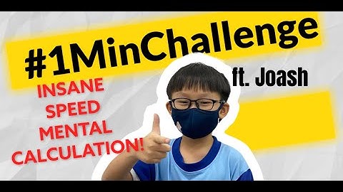 #1MinChallenge EP27 | INSANE SPEED MENTAL CALCULATION WITHOUT CALCULATOR! ft. Joash Goh