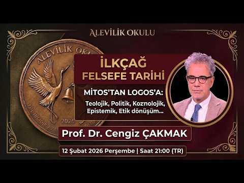 Prof. Dr. Cengiz Çakmak ile İlkçağ Felsefe Tarihi