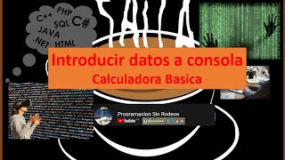 Introducir datos A Consola Java Calculadora Basica Java Modulo Java