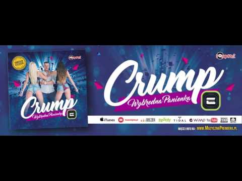 CRUMP - Wybredna Panienka (Dj Sequence Radio Remix)