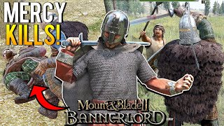 This MOD will add MERCY KILLS and more to Mount & Blade 2: Bannerlord! (Cinematic Combat Update)
