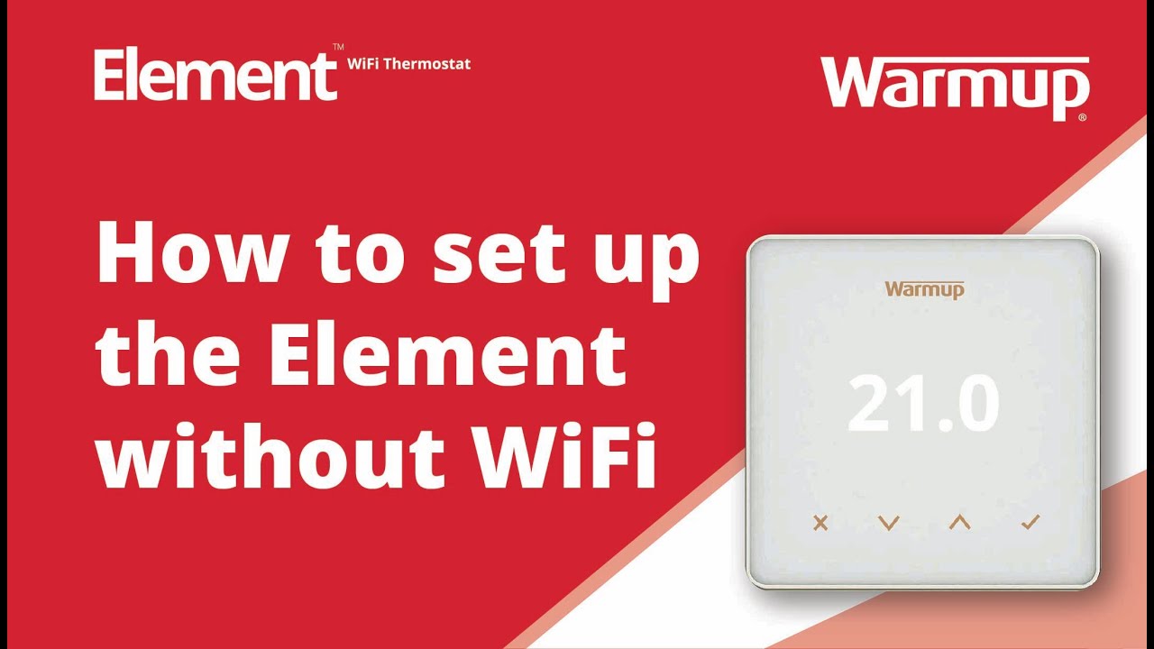 How to: Learn how to set up your Warmup Element WiFi Thermostat without WiFi  - YouTube