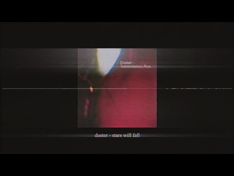 duster - stars will fall