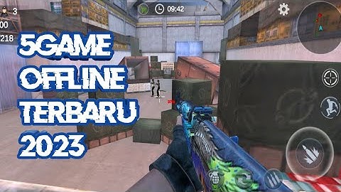 5 game FPS OFFLINE terbaru 2023, size ringan, 100Mb-an