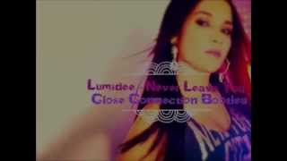 Never Leave You - Lumidee (Close Connection Deep House Bootleg) FREE DOWNLOAD!!!  (Uh ooh Uh oh)