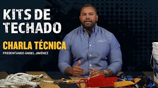Charla Técnica | Kits de Techado | Español