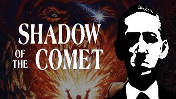 Shadow of the Comet | Lovecraftian Game Retrospective