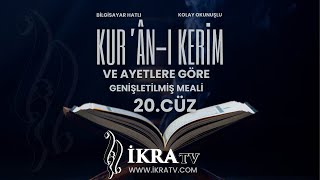 Ayetlere Göre Genişletilmiş Kur'an'ı Kerim Meali - 20.Cüz (Muhammed Hüseyin (R.A)