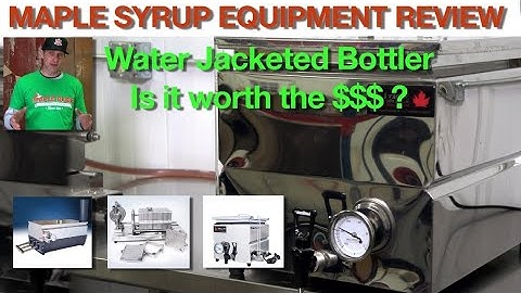 Maple Syrup Bottler for the Hobbyist!