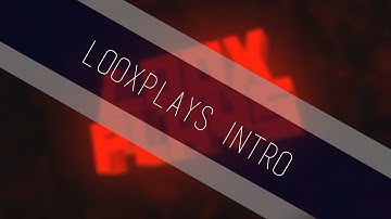 Looxplays Intro by Craftergraphics