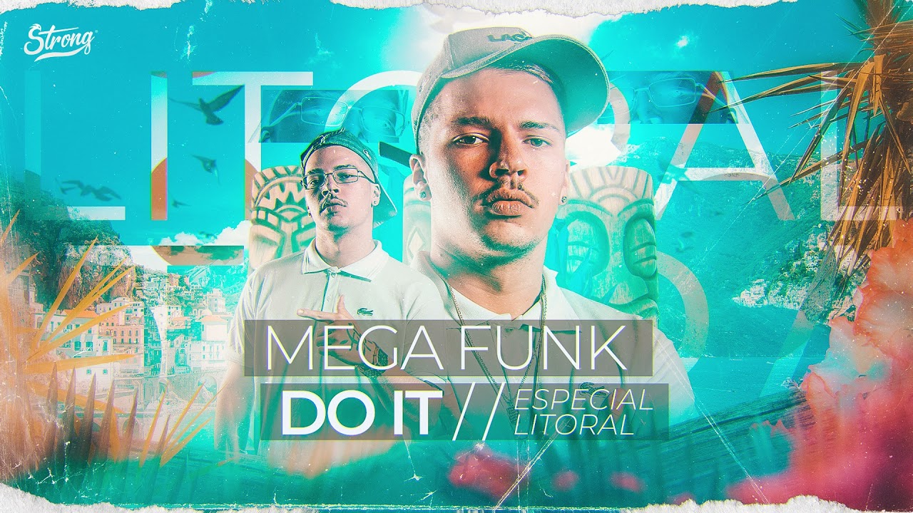 MEGA FUNK DO IT - DJ FRACARI / ESPECIAL DE VERÃO (Ft. MC MOVIC)
