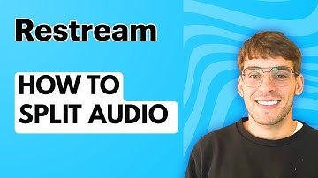 How to Split Audio in Restream [2025 Guide]