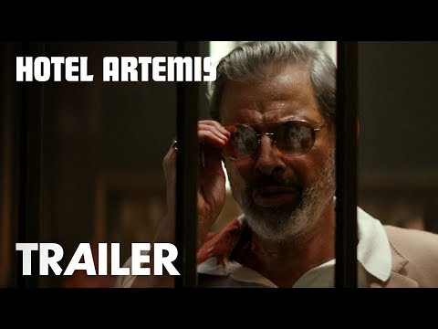 Hotel Artemis | Red Band Trailer | Open Road Films