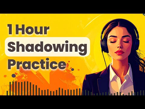 Improve Your English With Shadowing Technique Slow English Speaking Listening Practice Improve Your English With Shadowing Technique Slow English Speaking Listening Practice