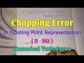 Chopping Error While represent Floating Point | StudyStool |