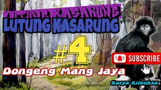 Dongeng Sunda Mang Jaya,Lutung Kasarung Karya Kileuksa