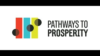 The Power and Promise of the Pathways to Prosperity Network