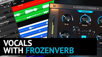 Vocals with FrozenVerb Plugin