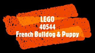 40544 | French Bulldog & Puppy (speed build) #lego #gopro