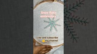easy method for snow flake embroidery#embroidery #handembroidery#embroiderydesign#design#art#stitch