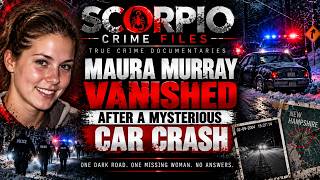 Maura Murray: She Crashed Her Car — Then Vanished Without a Trace | Unsolved Mystery