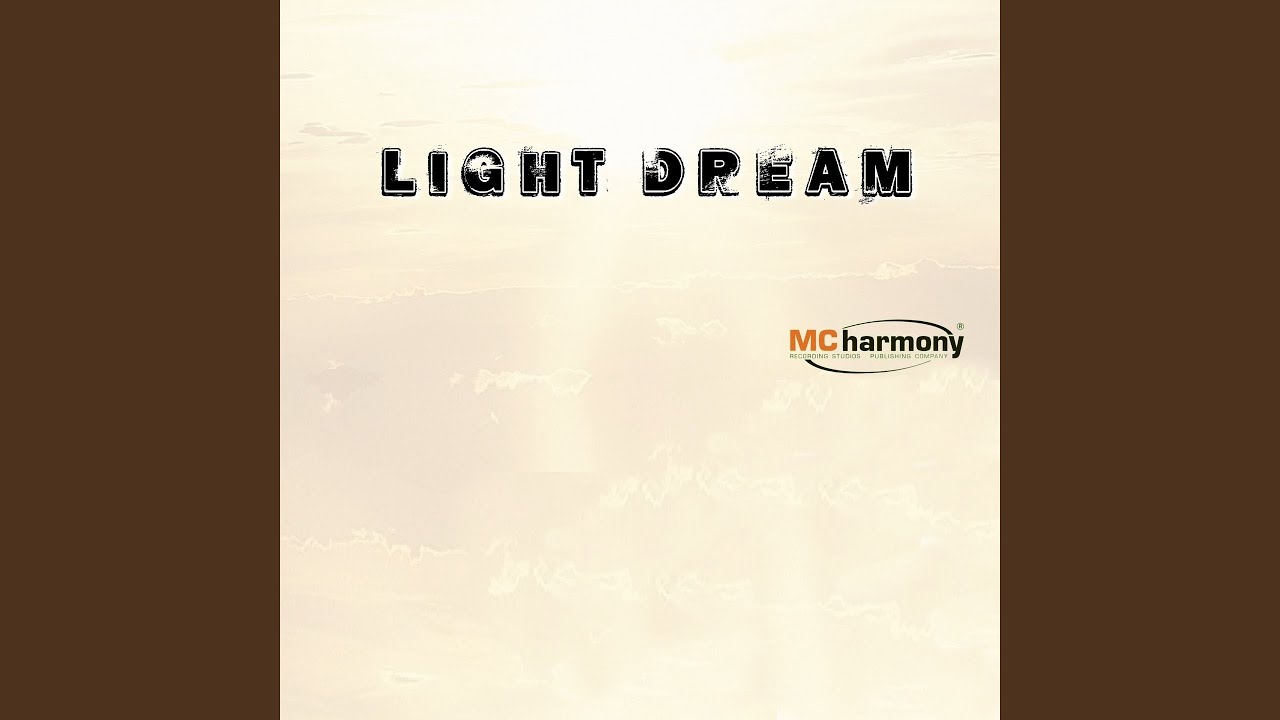 Guarda Light Dream su YouTube Guarda Light Dream su YouTube