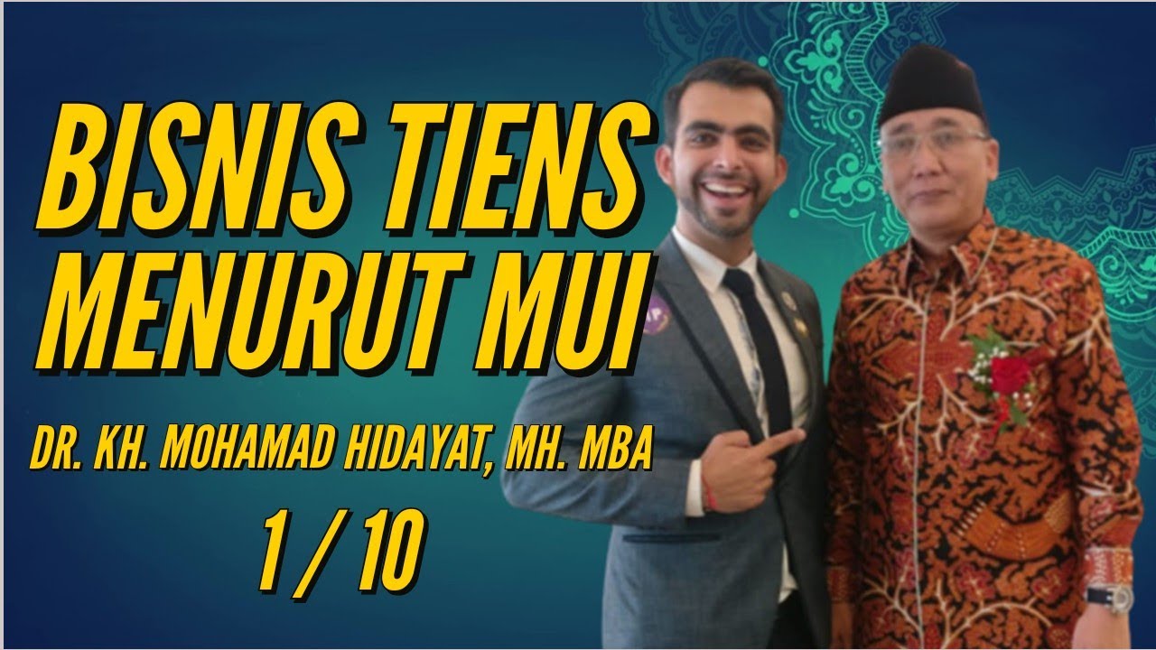 Bisnis Tiens Menurut Islam Hukum Bisnis Tiens Dalam Islam Mlm Halal Youtube