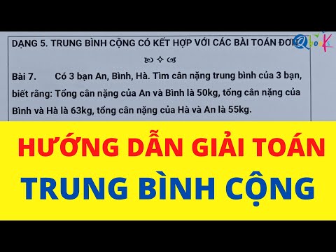 Video Toán lớp 4 | Giải toán TRUNG BÌNH CỘNG | Dạng kết hợp... - youtube