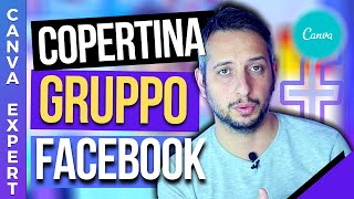 Creare Immagine Copertina Gruppo Facebook Con Canva Tutorial Canva Italiano