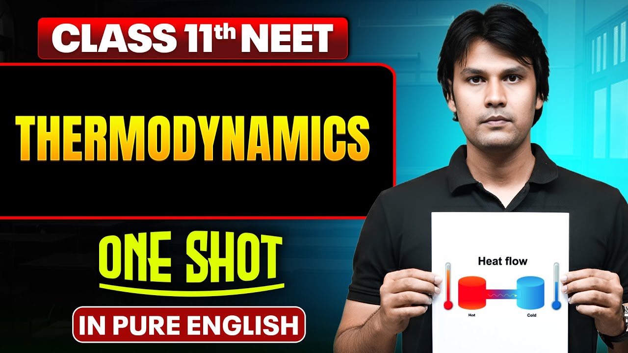 THERMODYNAMICS | Class 11th ONE SHOT | Complete NEET Chemistry in Pure ...