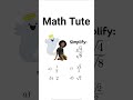 simplify #youtubshort #viral #grow #maths #tricks #lecture #shorts #ytshorts #shorts #maths