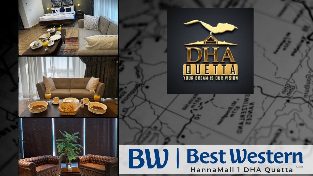 Best Western Hotel DHA Quetta | DHA Quetta Hanna Mall 1 | DHAQ Latest updates | Ali Youtuber