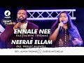 Ennale Nee Marakapaduvathillai  Neerae Ellam  Worship Medley  Ps Alwin Thomas  Cherie Mitchelle