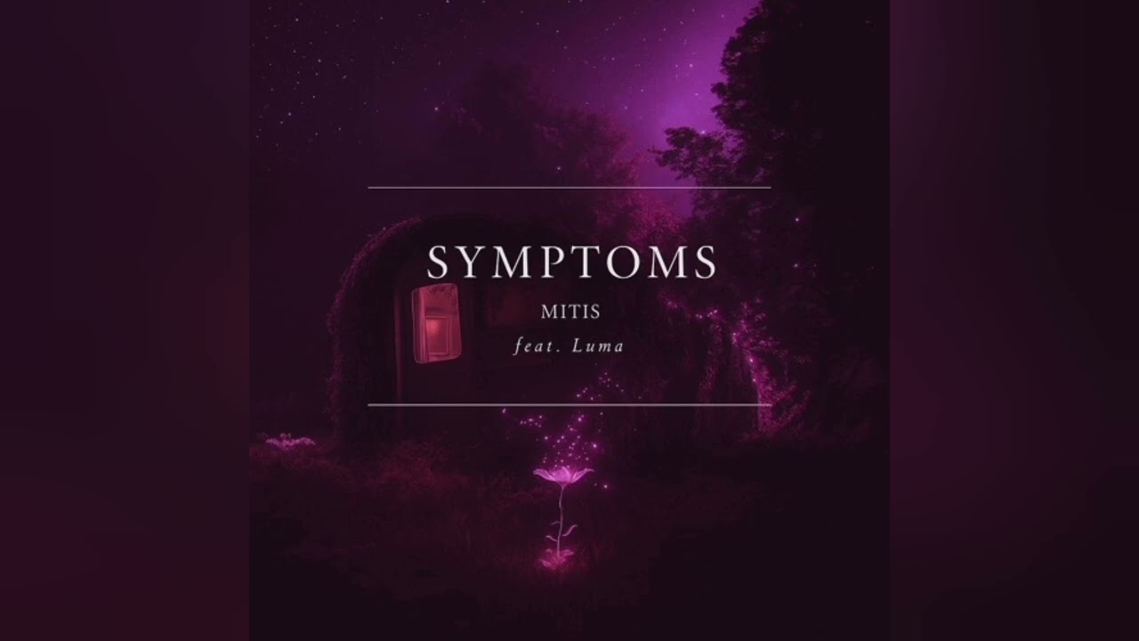 MitiS - Symptoms (Feat. Luma) (Atomic Remix) (Video Release)