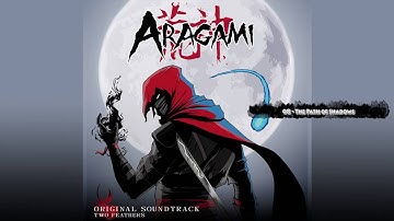 Aragami OST: 08 - Path of Shadows