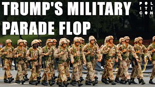 Trump's Military Parade FLOP