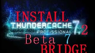 INSTALL ThunderCache 7 2 1 beta 7  in Bridge mode تثبيت التندركاش  كقنطرة وربطه بالميكروتك
