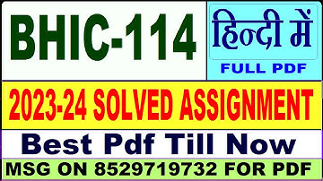 BHIC 114 solved assignment 2023-24 || bhic 114 solved assignment 2024 in Hindi || ignou bhic 114