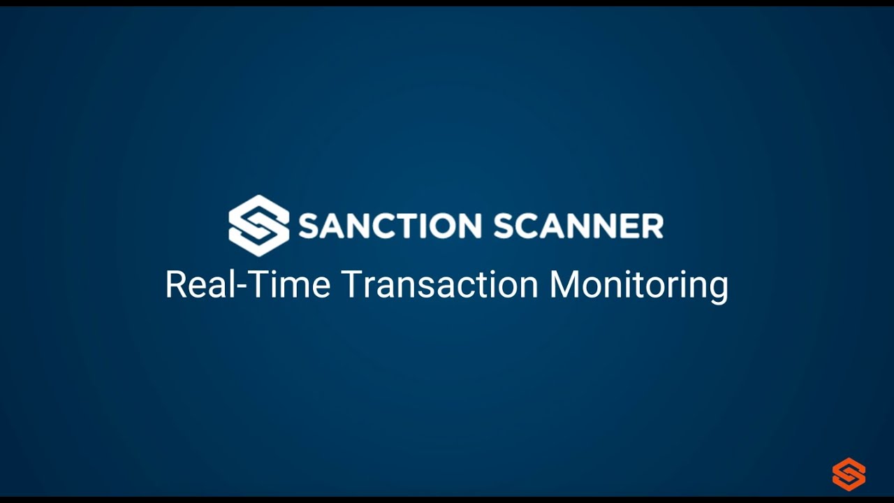 Real Time Transaction Monitoring Sanction Scanner YouTube