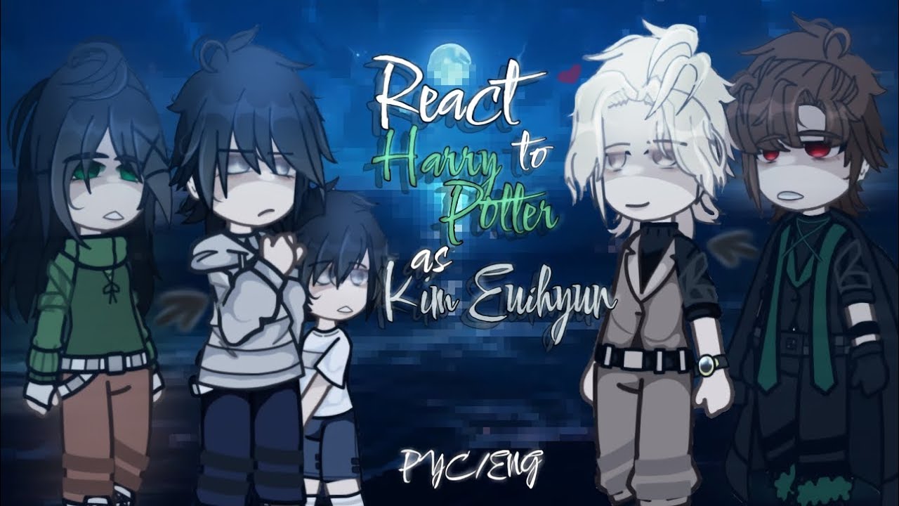 React HP character to Harry Potter as Kim Euihyun | 2X, 1/2 | Реакция на Гарри Поттера как Ким Ыйхён