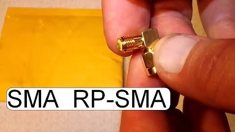 UNBOXING SMA TO RP-SMA ADAPTER 90 DEGREE