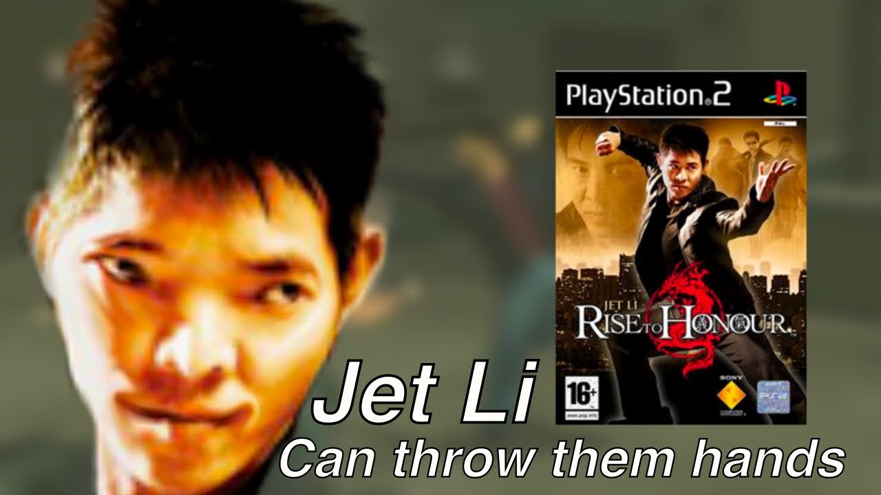 JET Li BE THROWING THEM HANDS | Jet Li: Rise To Honor (PS2) - YouTube