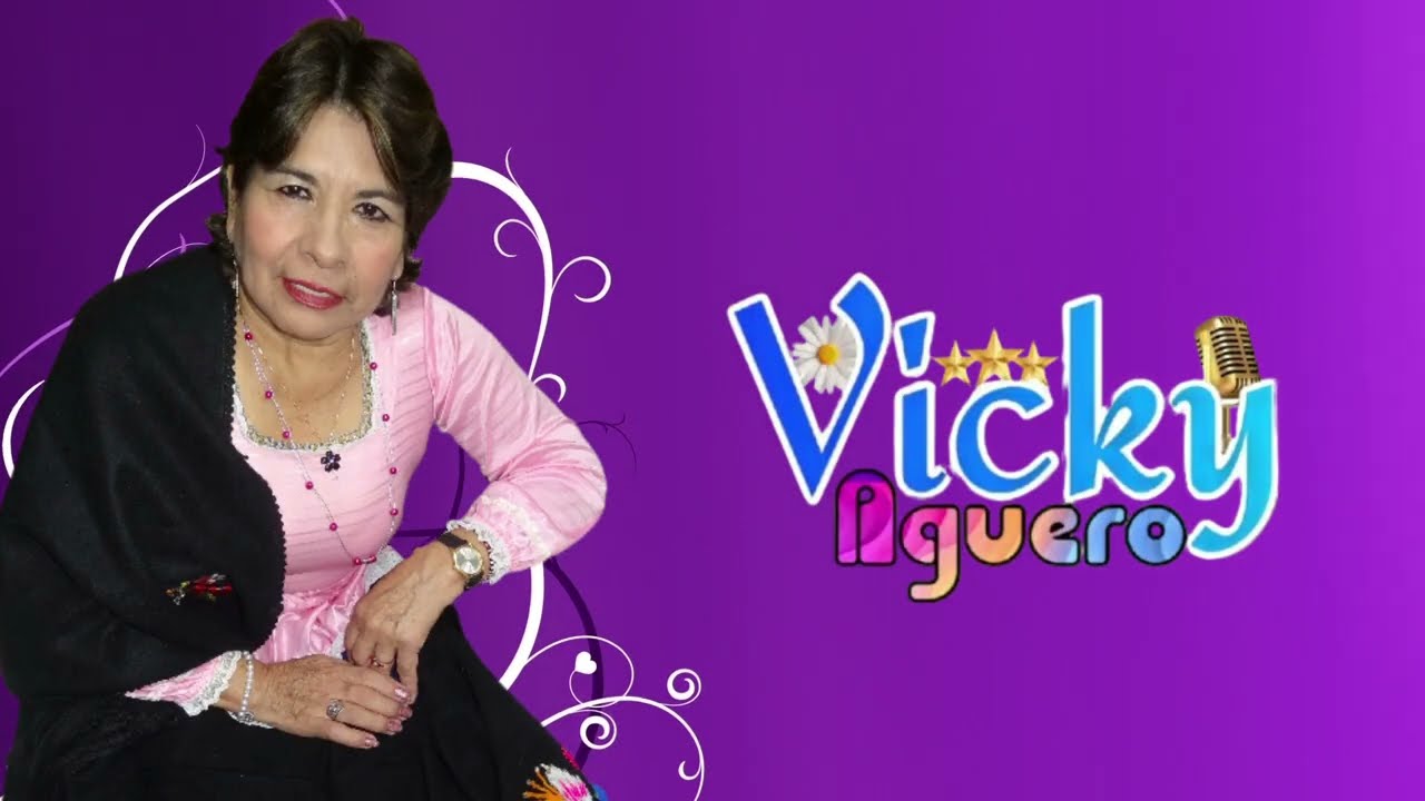 VICKY AGUERO  / Se que me engaña - Conj. Soberanos del Ande ( Video 26 )