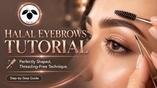 Halal Eyebrows Tutorial – Threading-Free Technique | Litchi Beauty Salon