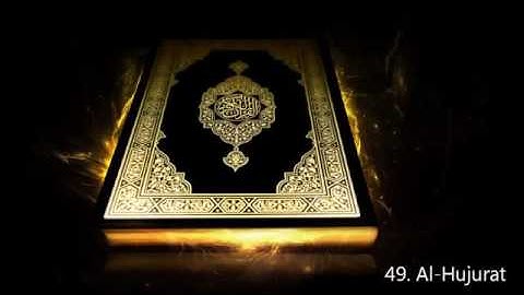 Surah 49  Al Hujurat   Saud Al Shuraim   سورة الحجرات